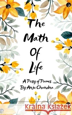 The Math Of Life Anju Chandna 9789372138436