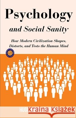 Psychology and Social Sanity (Illustrated, Refined and Edited) Hugo Munsterberg                         9789372443448