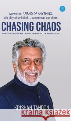 Chasing Chaos Krishan Tandon 9789373102429