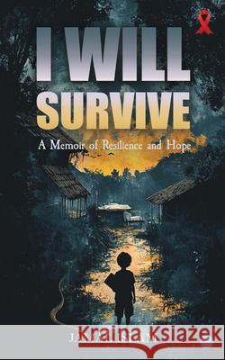 I Will Survive Jamal Islam 9789373103778