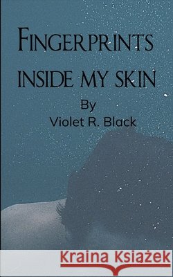 Fingerprints Inside My Skin Violet Rose Black 9789373143729