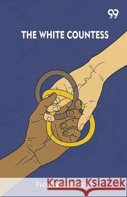 The White Countess Florence Warden 9789373405360