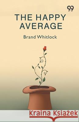 The Happy Average Brand Whitlock 9789373407487 Double 9 Books