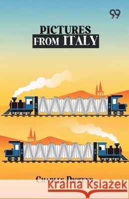 Pictures From Italy Charles Dickens 9789373408095