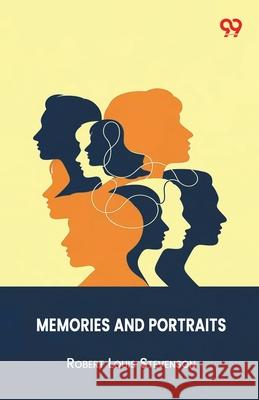 Memories And Portraits Robert Louis Stevenson 9789373408491 Double 9 Books