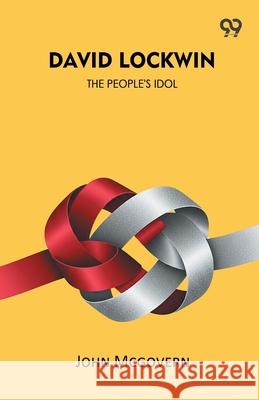David Lockwin The People's Idol John McGovern 9789373409696 Double 9 Books