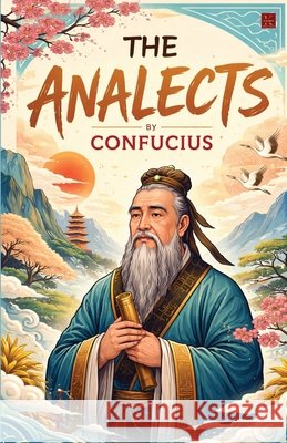The Analects Confucius 9789373491479