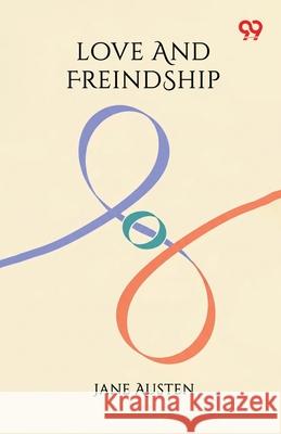 Love And Freindship Jane Austen 9789374839225 Double 9 Books