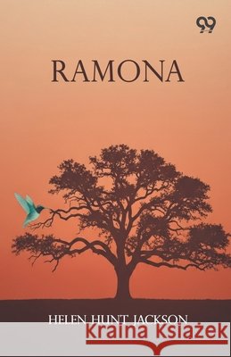 Ramona Helen Hunt Jackson 9789375553236 Double 9 Books