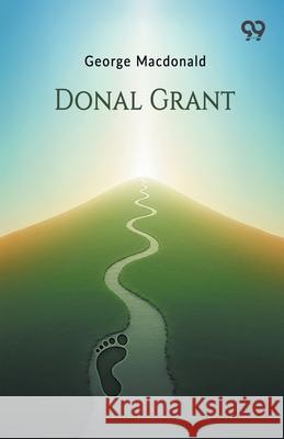 Donal Grant George MacDonald 9789375554028