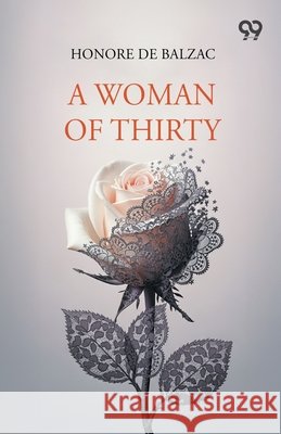 A Woman Of Thirty Honore D 9789375558347
