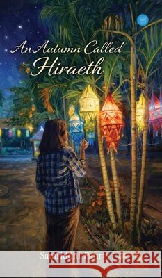 An Autumn called Hiraeth Samriddhi Pant 9789378257575