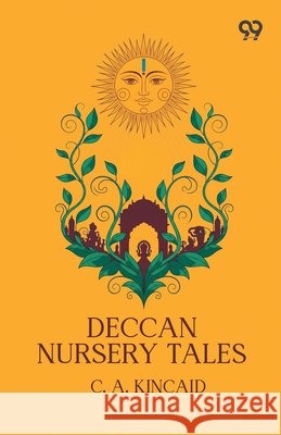 Deccan Nursery Tales Kincaid, C. a. 9789378308840 Double 9 Books