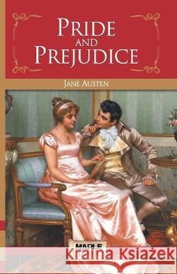 Pride and Prejudice Austen, Jane 9789380005027 Maple Press