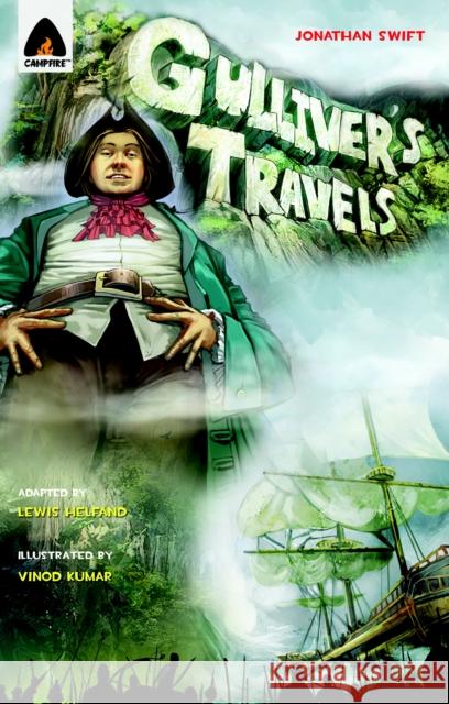 Gulliver's Travels: The Graphic Novel Swift, Jonathan 9789380028507 Campfire