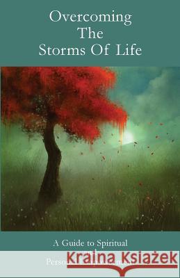 Overcoming the Storms of Life Leadstart Publishing 9789380154602 Leadstart Publishing Pvt Ltd