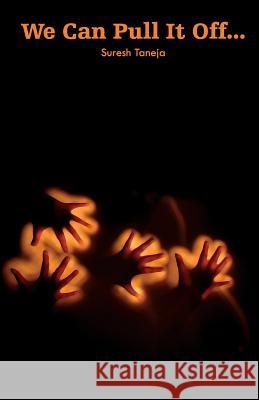 We Can Pull It Off Suresh Taneja 9789380154695 Frog in Well