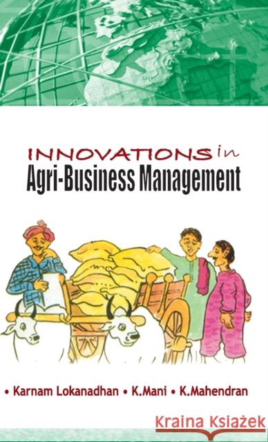 Innovations in Agri-Business Management  9789380235097 New India Publishing Agency