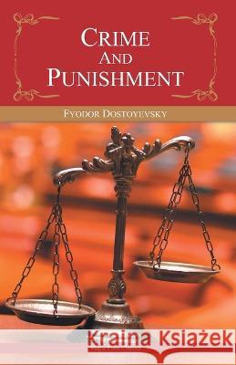 Crime and Punishment Dostoevsky, Fyodor 9789380816173 Maple Press