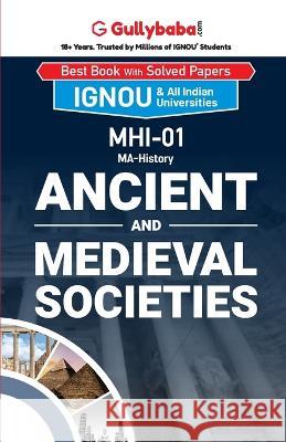 MHI-01 Ancient and Medieval Societies Pratibha Thakur 9789381066102 Gullybaba Publishing House Pvt Ltd