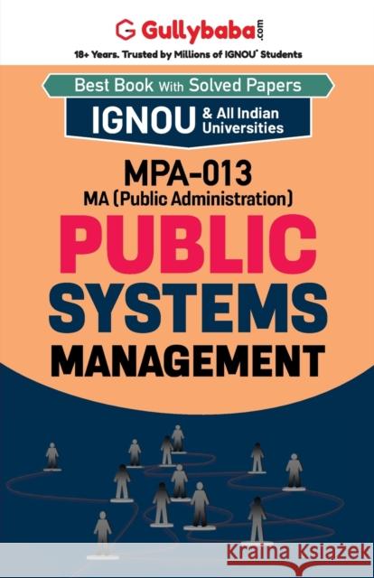 MPA-013 Public Systems Management Gullybaba Com Panel 9789381066300 Gullybaba Publishing House Pvt Ltd