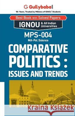 MPS-04 Comparative Politics: Issues and Trends Panel Gullybab 9789381066515 Gullybaba Publishing House Pvt Ltd