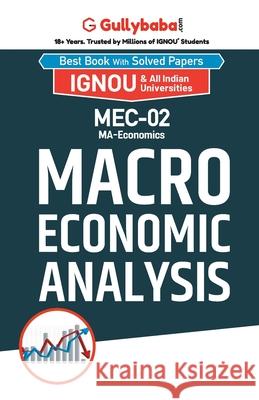 MEC-02 Macroeconomic Analysis Gullybaba Com Panel 9789381066607 Gullybaba Publishing House Pvt. Ltd.