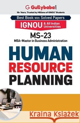 MS-23 Human Resource Planning Lucky Puchhrat 9789381066904 Gullybaba Publishing House Pvt Ltd