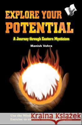 Explore Your Potential Vohra Manish 9789381384091