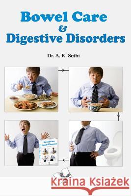 Bowel Care and Digestive Disorders A. Sethi 9789381384626
