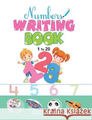 Number Writing Book: 1 to 20 Ls Editorial Team 9789381438794