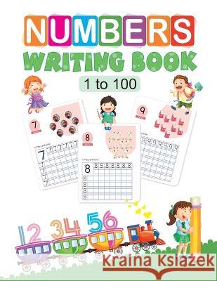 Number Writing Book: 1 to 100 Ls Editorial Team 9789381438817