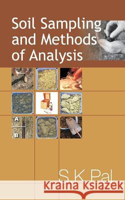 Soil Sampling and Methods of Analysis S. K. Pal 9789381450574 Nipa