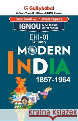 EHI-01 Modern India 1857-1964 Gullybaba Com Panel 9789381638392 Gullybaba Publishing House Pvt. Ltd.