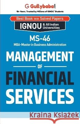 MS-46 Management of Financial Services Kanu Jain 9789381638484 Gullybaba Publishing House Pvt Ltd