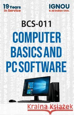 BCS-011 Computer Basics and PC Software Dinesh Verma 9789381638491
