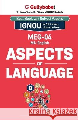 MEG-04 Aspects of Language Kapila Gogia Chugh 9789381690635
