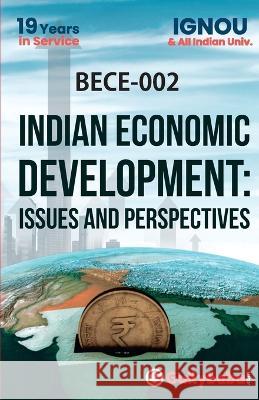 BECE-002 Indian Economic Development: Issues And Perspectives Gullybaba Com Panel 9789381970935 Gullybaba Publishing House Pvt Ltd