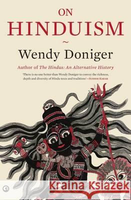 On Hinduism Wendy Doniger   9789382277071 Aleph Book Company