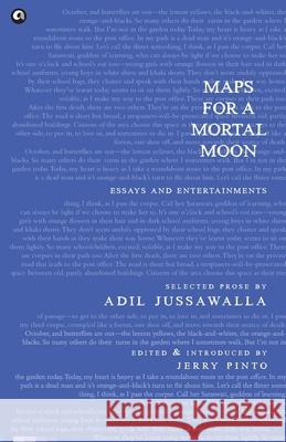 Maps for a Mortal Moon Adil Jussawalla 9789382277675