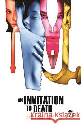 An Invitation to Death Thakarney, Anil 9789382665434