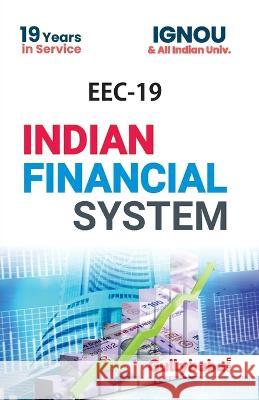 EEC-19 Indian Financial System in English Medium Gullybaba Com Panel 9789382688143 Gullybaba Publishing House Pvt Ltd