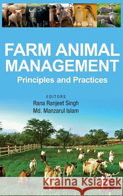 Farm Animal Management: Principles and Practices R. R. Singh 9789383305032 Nipa