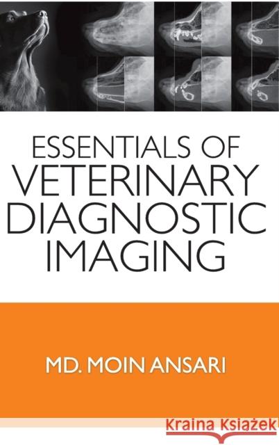 Essentials Veterinary Diagnostic Imaging Moin Ansari 9789383305148 Nipa