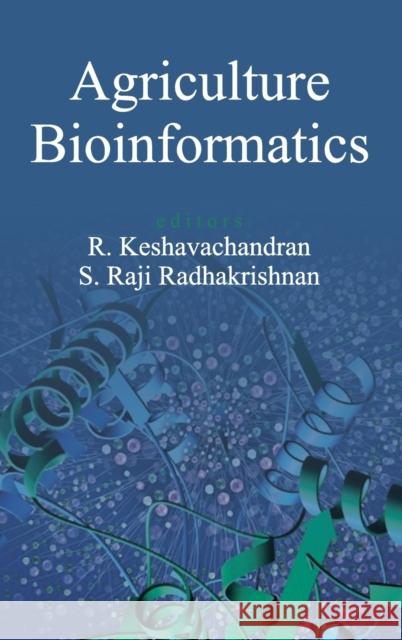 Agriculture Bioinformatics S R Radhakrishnan R Keshavachandran  9789383305421 Nipa