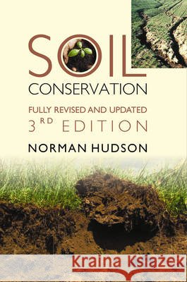 SOIL CONSERVATION FULLY REVISED & UPDATE NORMAN HUDSON 9789383305971