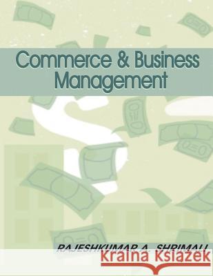 Commerce and Business Management Rajeshkumar a. Shrimali 9789383579600 Green Flag Foundation