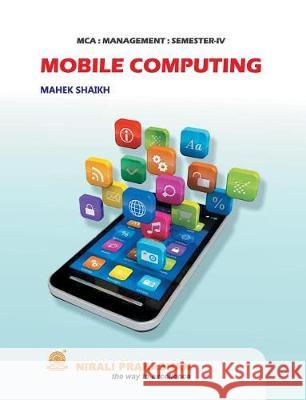 Mobile Computing Mahek Shaikh 9789383750115 Nirali Prakashan