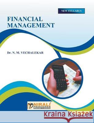 Financial Management Dr N. M. Vechalekar 9789383750573