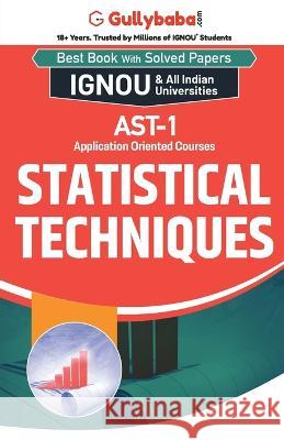 AST-01 Statistical Techniques Gullybaba Com Panel 9789383921522 Gullybaba Publishing House Pvt Ltd